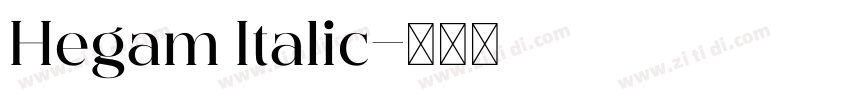 Hegam Italic字体转换